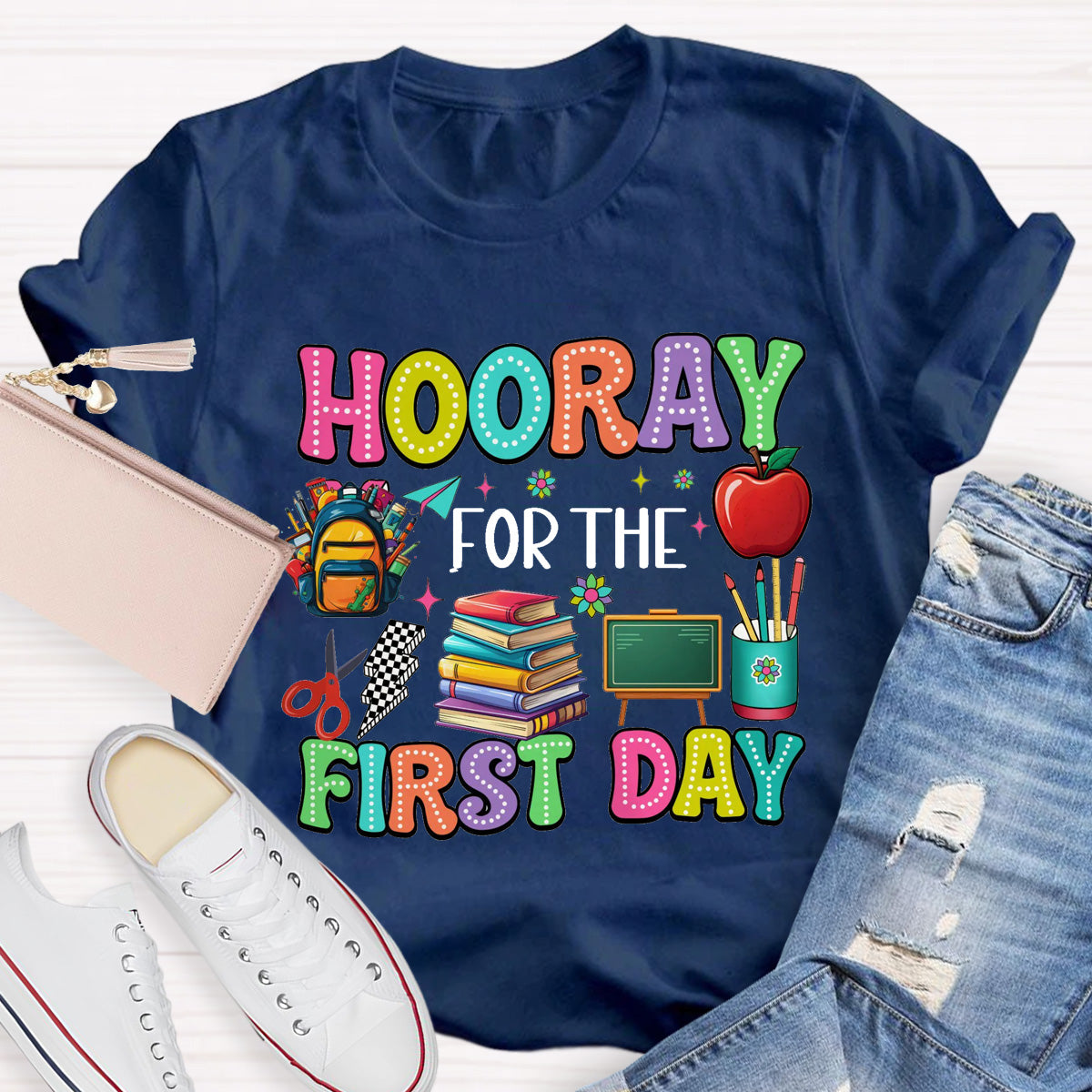 Hooray For The First Day Teacher T-Shirt