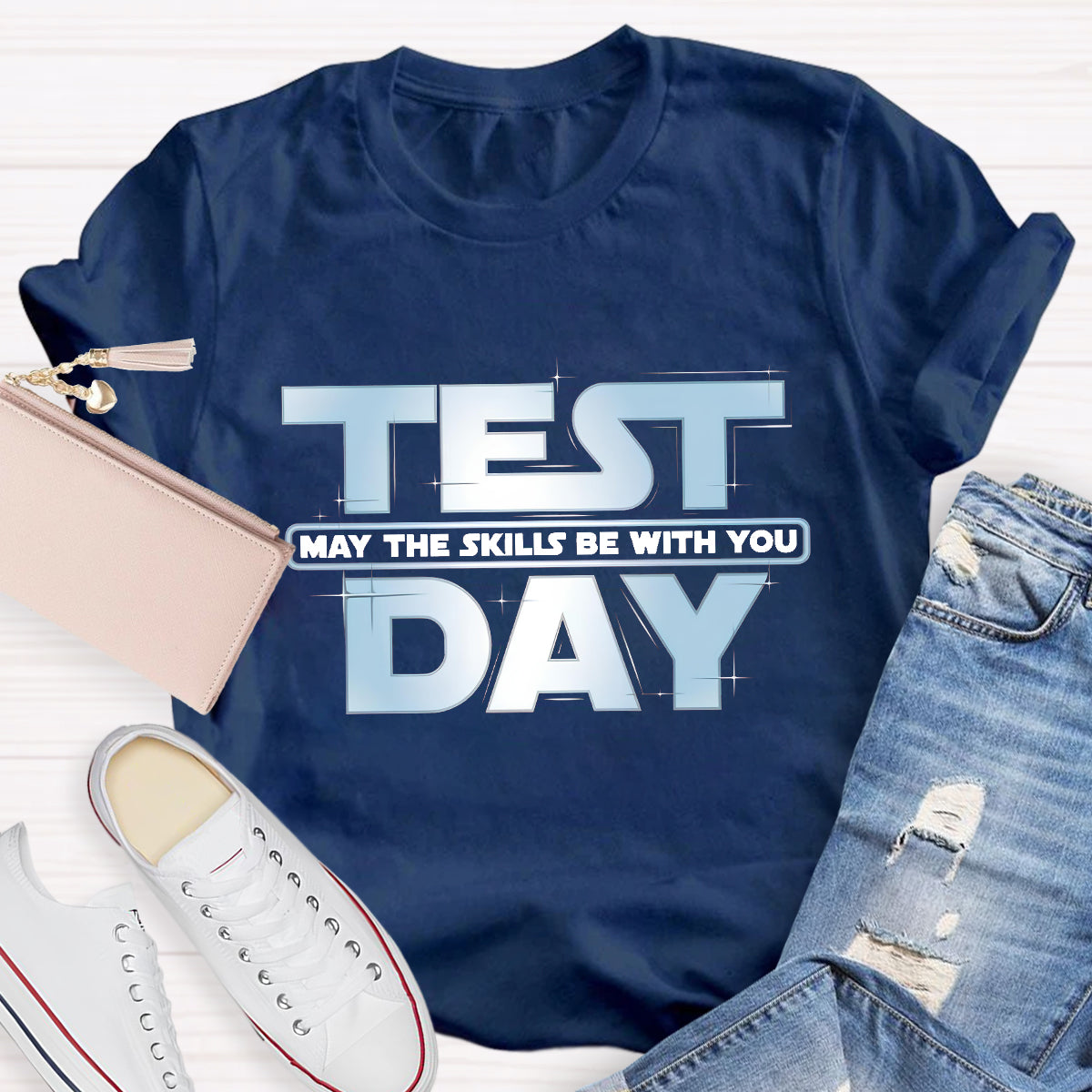 May The Skills Be With You Test Day Teacher T-Shirt
