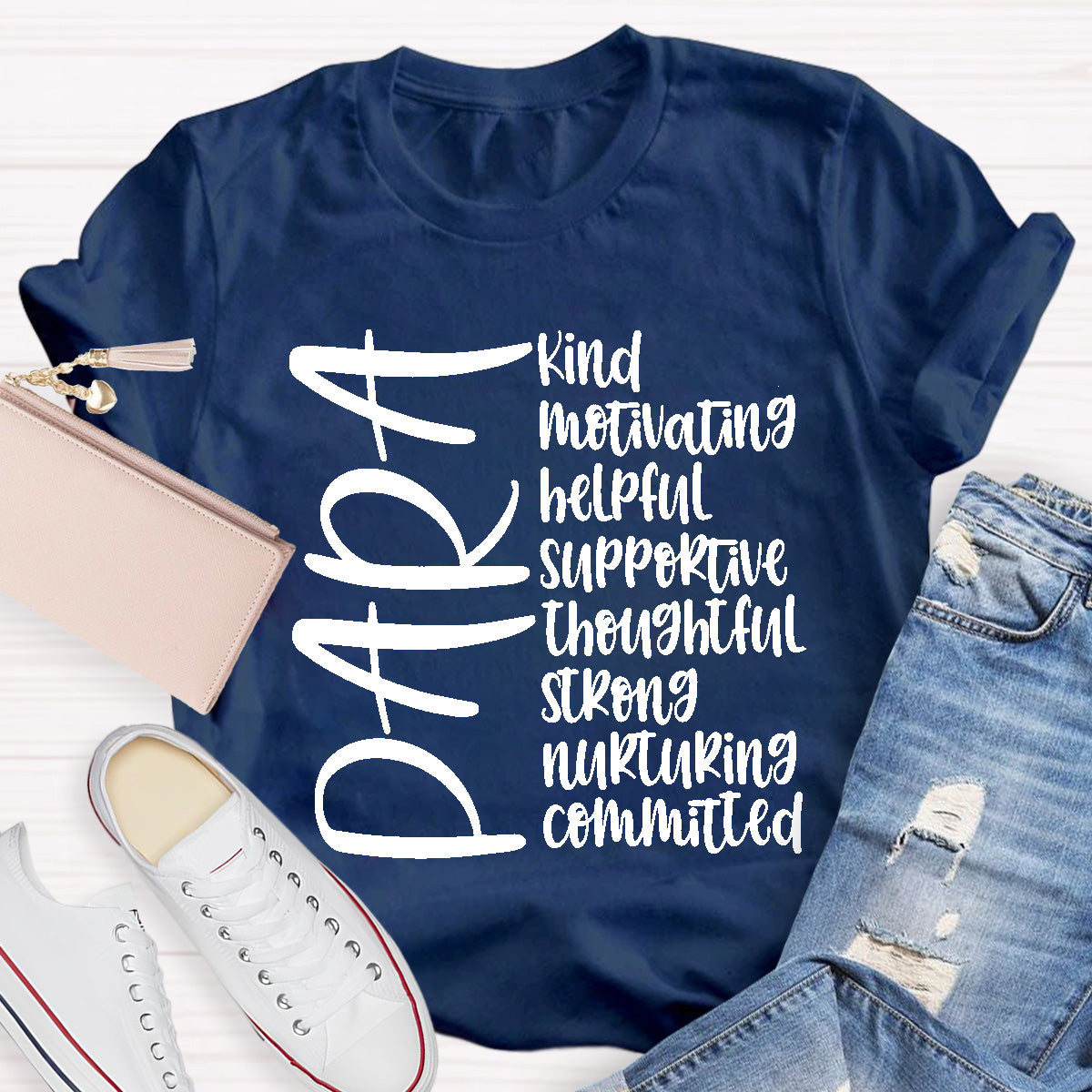 Para Teacher Helpful Kind Motivating T-Shirt