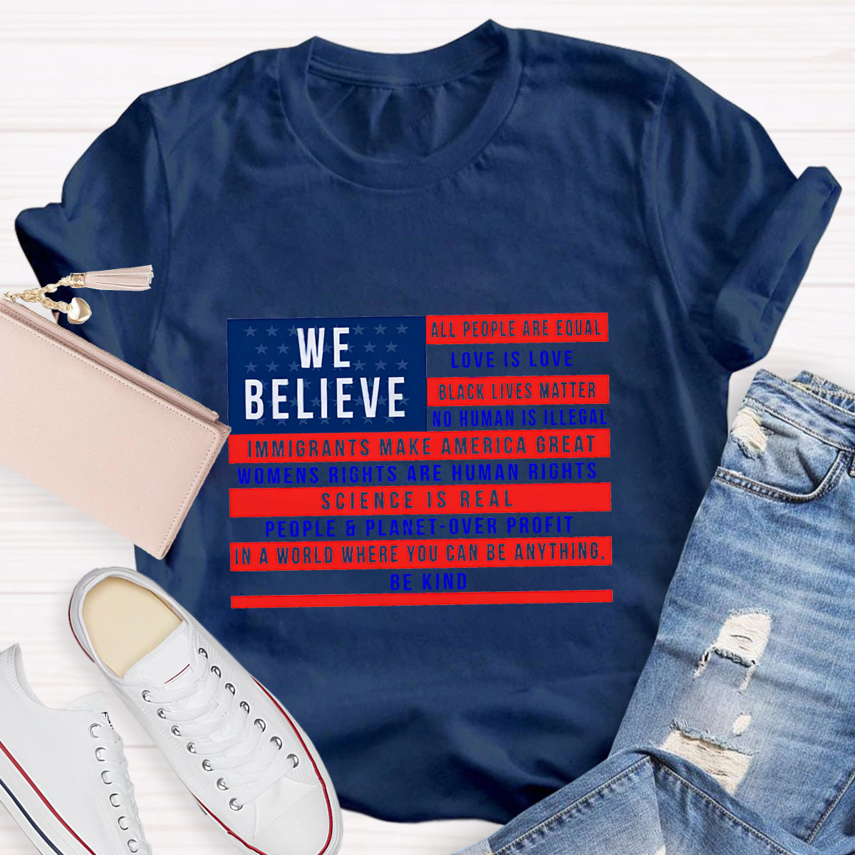We Believe All People Are Equal T-Shirt