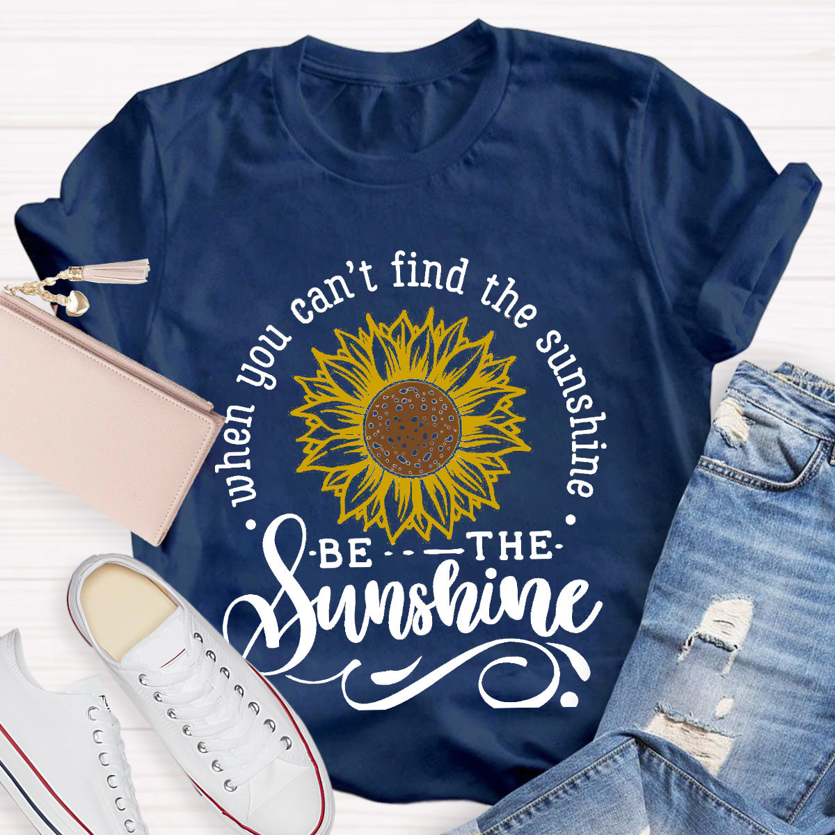You Can’t Find The Sunshine Teacher T-Shirt
