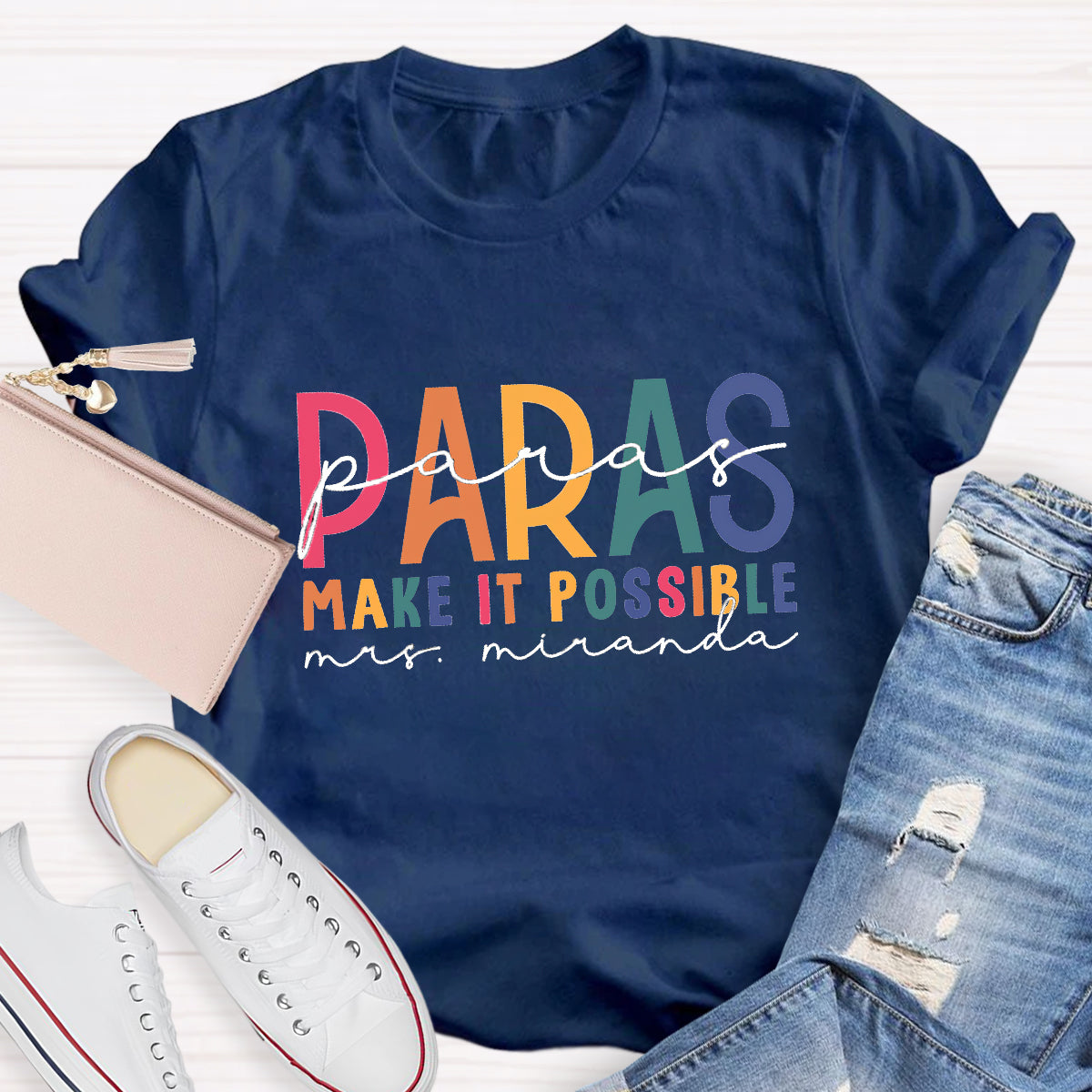 Personalized Name Para Make It Possible Teacher T-Shirt