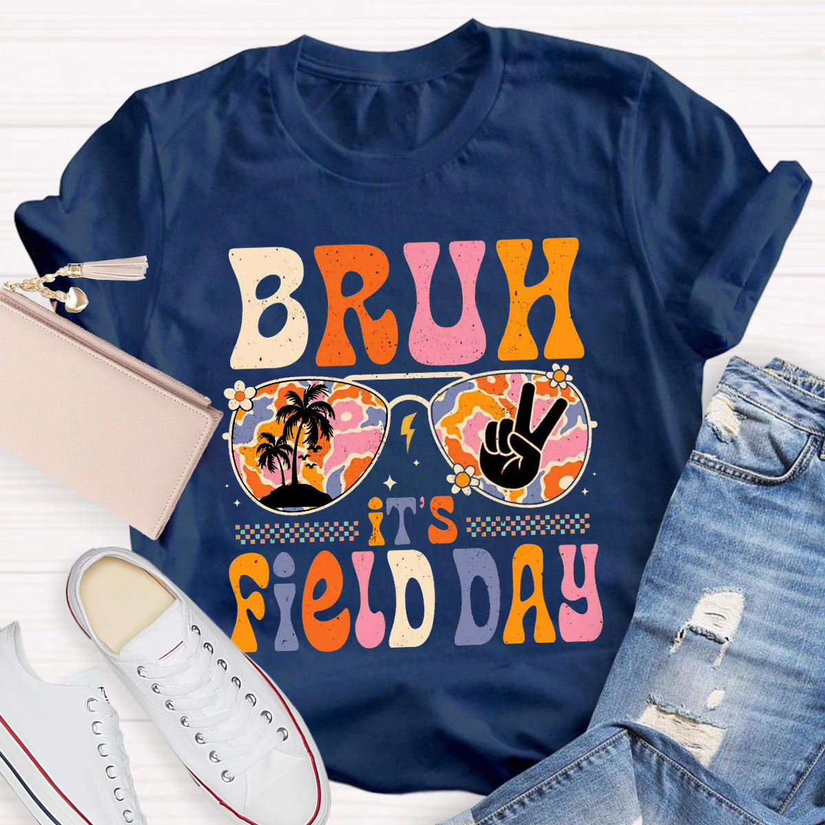 Bruh It's Field Day Teacher T-Shirt