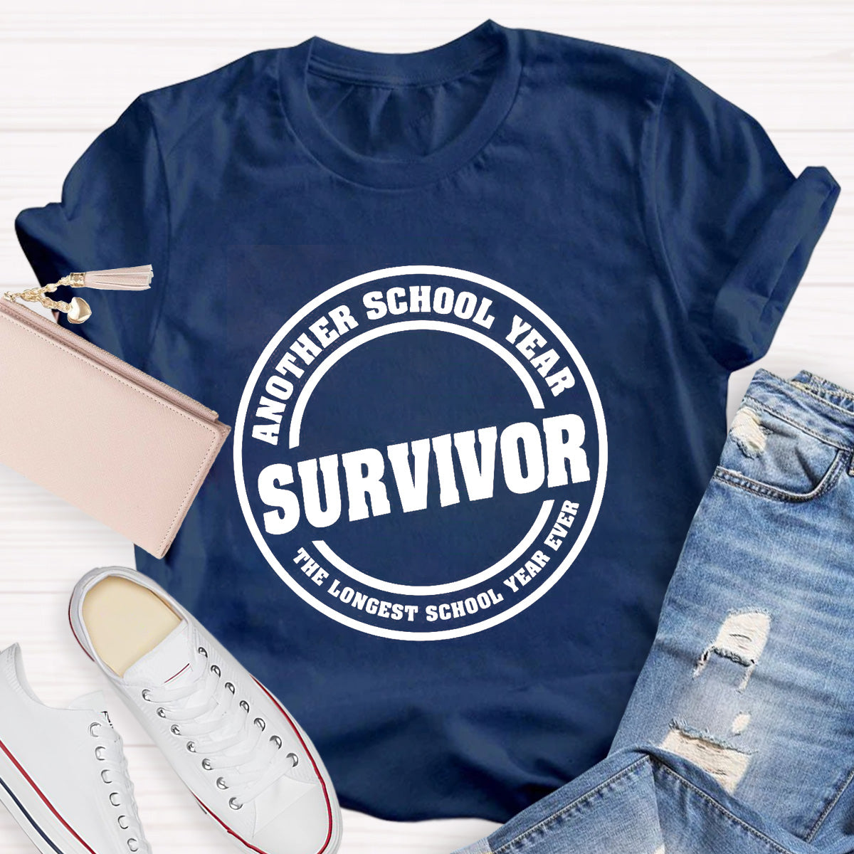 Another School Year Survivor The Longest School Year Ever Teacher T-Shirt