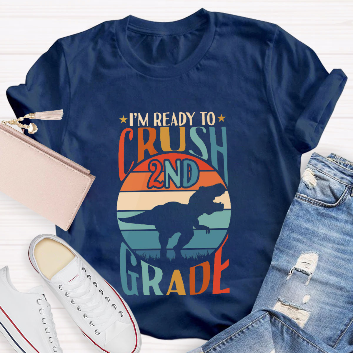 Personalized Grade I‘M Ready To Crush 2nd Grade Teacher T-Shirt