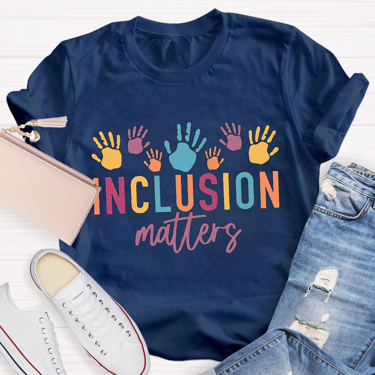 Inclusion Matters Colorful Hands Teacher T-Shirt