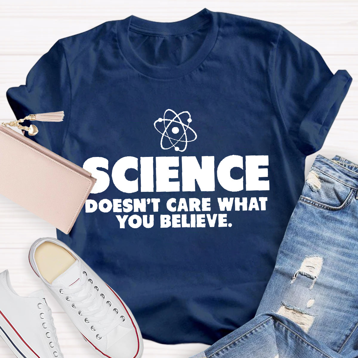 Science What You Believe Teacher T-Shirt
