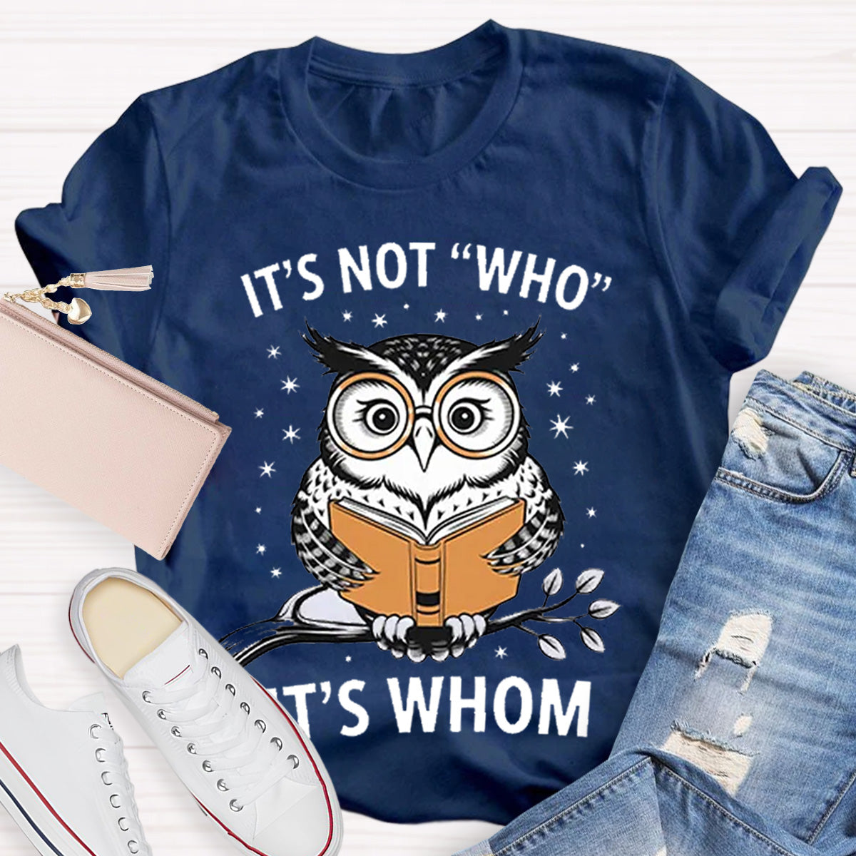 It's Not Who It's Whom Teacher T-Shirt