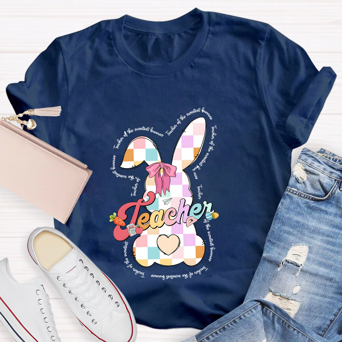 Teaching Of The Sweetest Bunnies Teacher T-Shirt