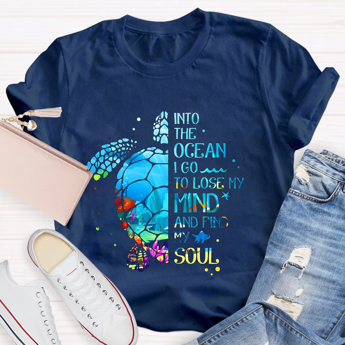 Into The Ocean I Go To Lose My Mind And Find My Soul T-Shirt