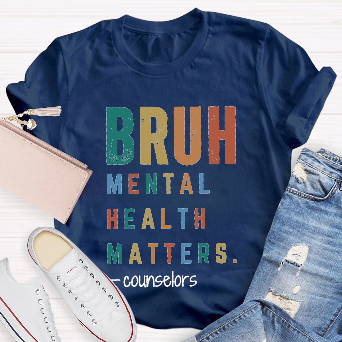 Personalized Position Bruh Mental Health Matters Teacher T-Shirt