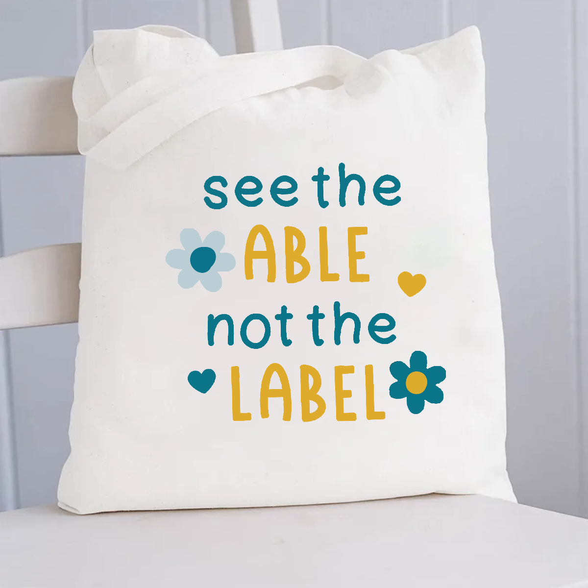 See The Able Not the Label Canvas Tote Bag