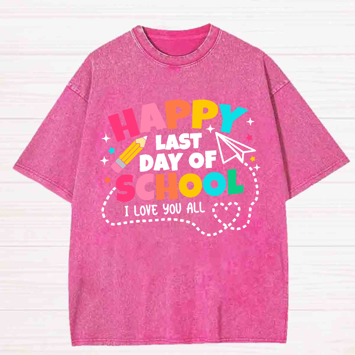 Happy Last Day Of School Washed T-shirt