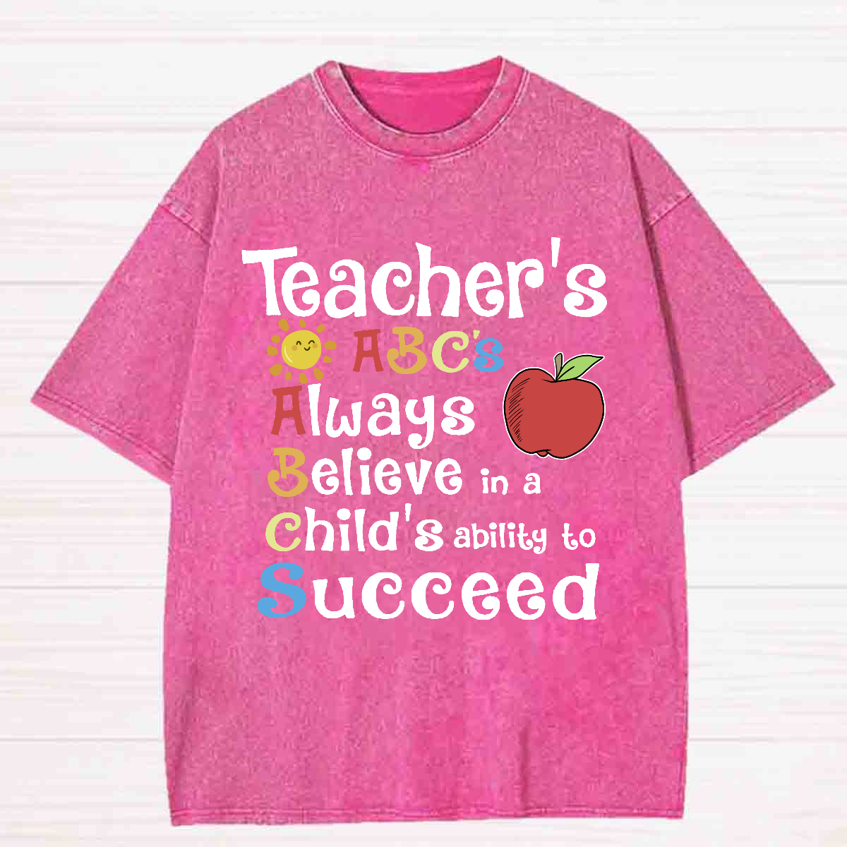 Teacher's ABCs Always Believe Success Washed T-shirt