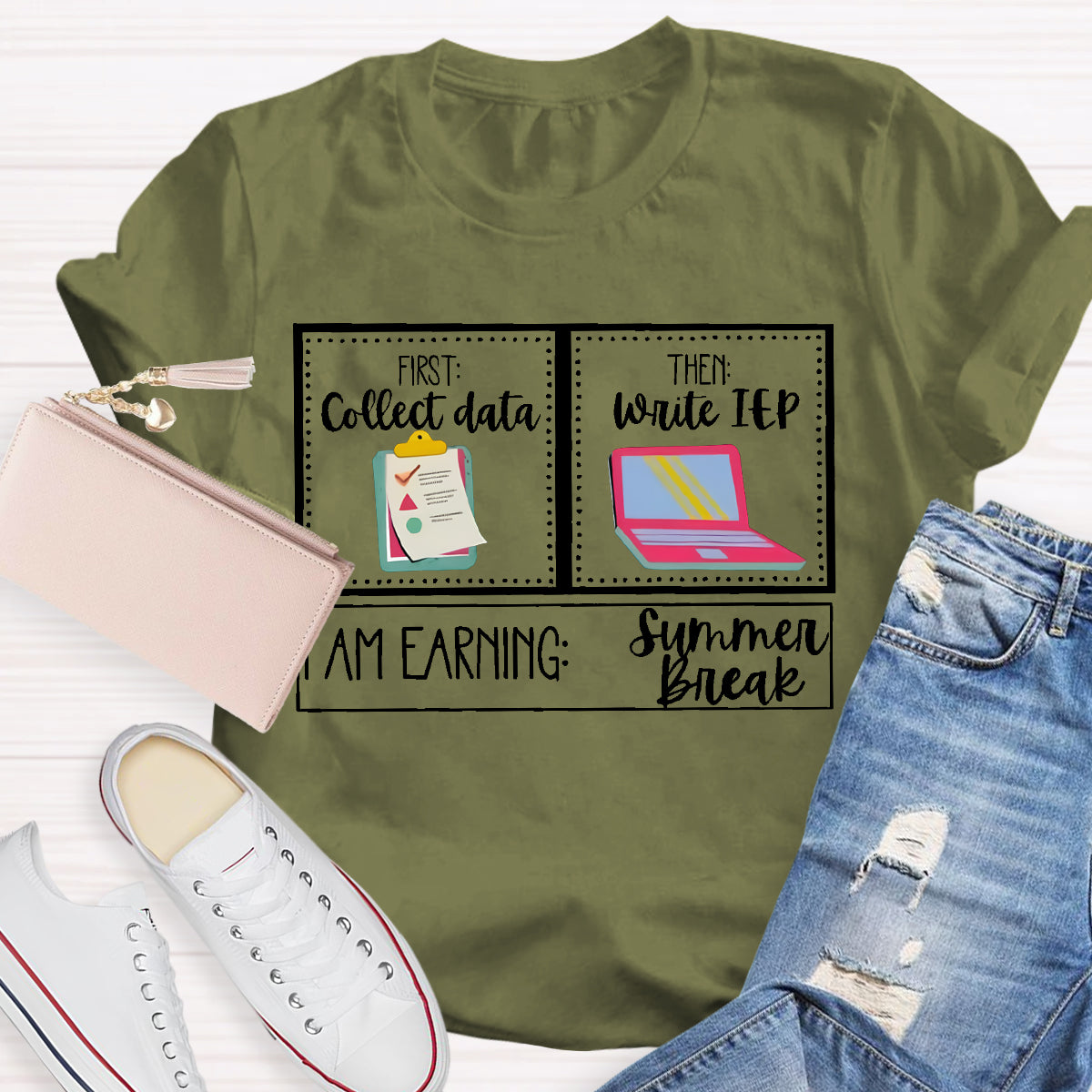 First Coffee Date Then Write Iep I'M Earning Summer Break Teacher T-Shirt T-Shirt