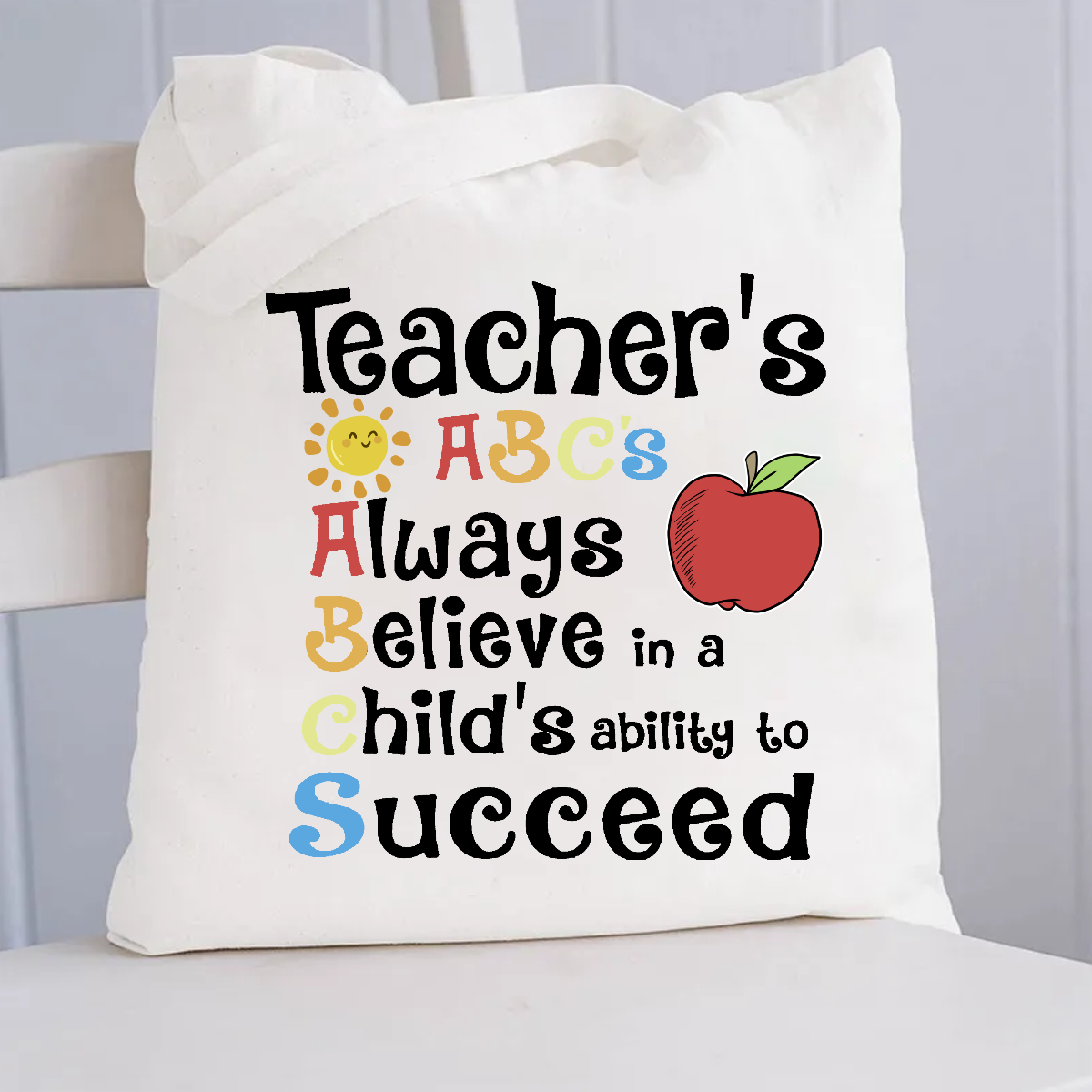 Teacher's ABCs Always Believe Success Canvas Tote Bag