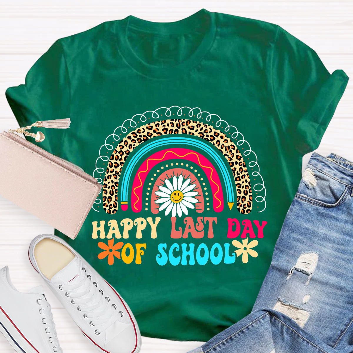Happy Last Day Teacher T-Shirt