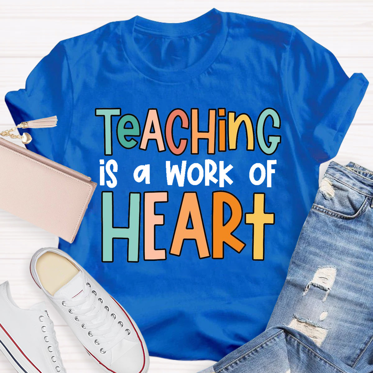 Teaching Is A Work For Heart Teacher T-Shirt