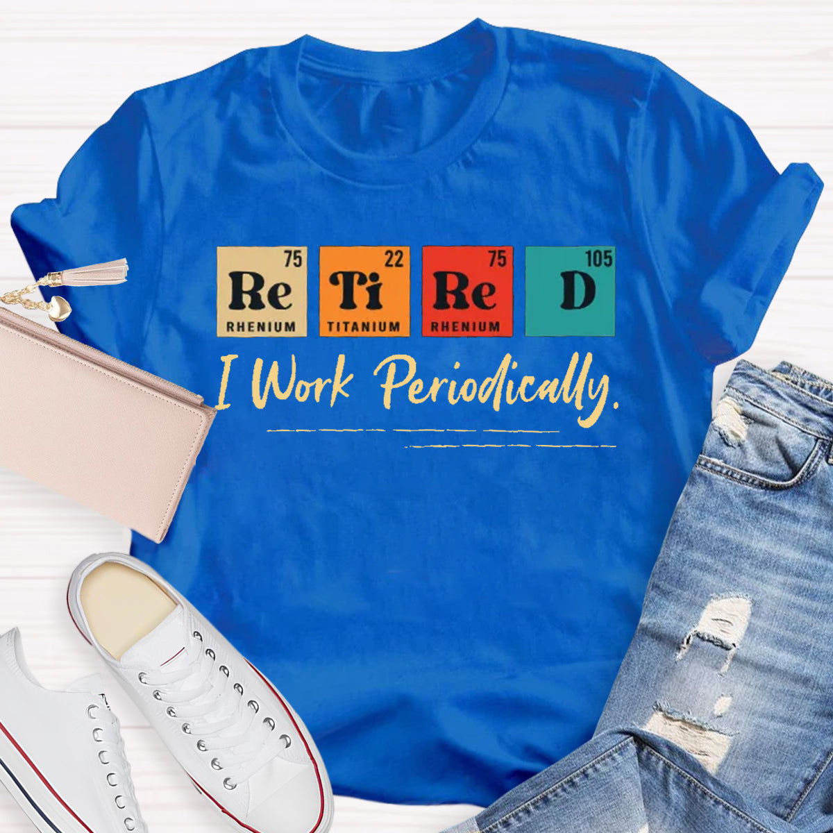 Retired I Work Periodically Teacher T-Shirt
