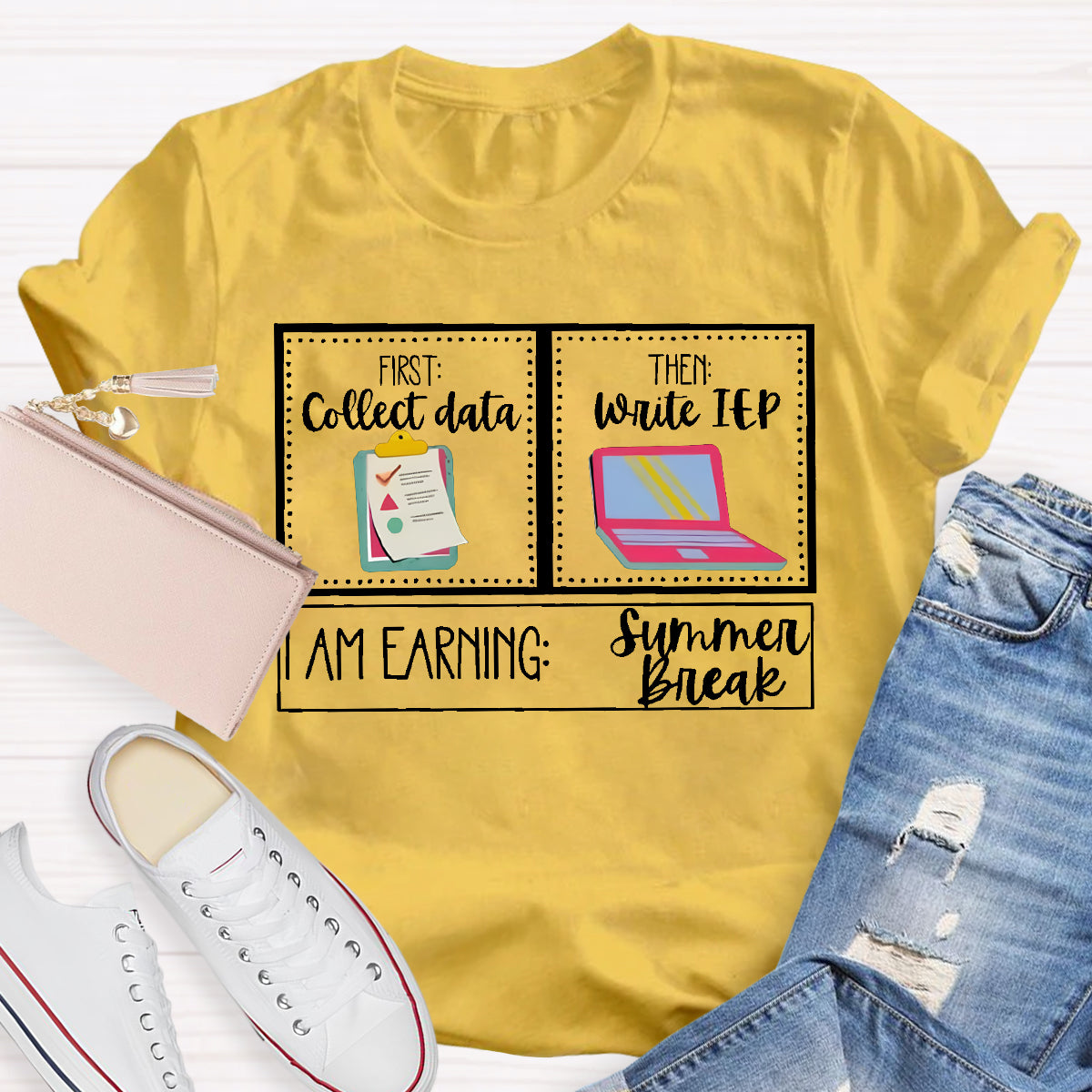 First Coffee Date Then Write Iep I'M Earning Summer Break Teacher T-Shirt T-Shirt