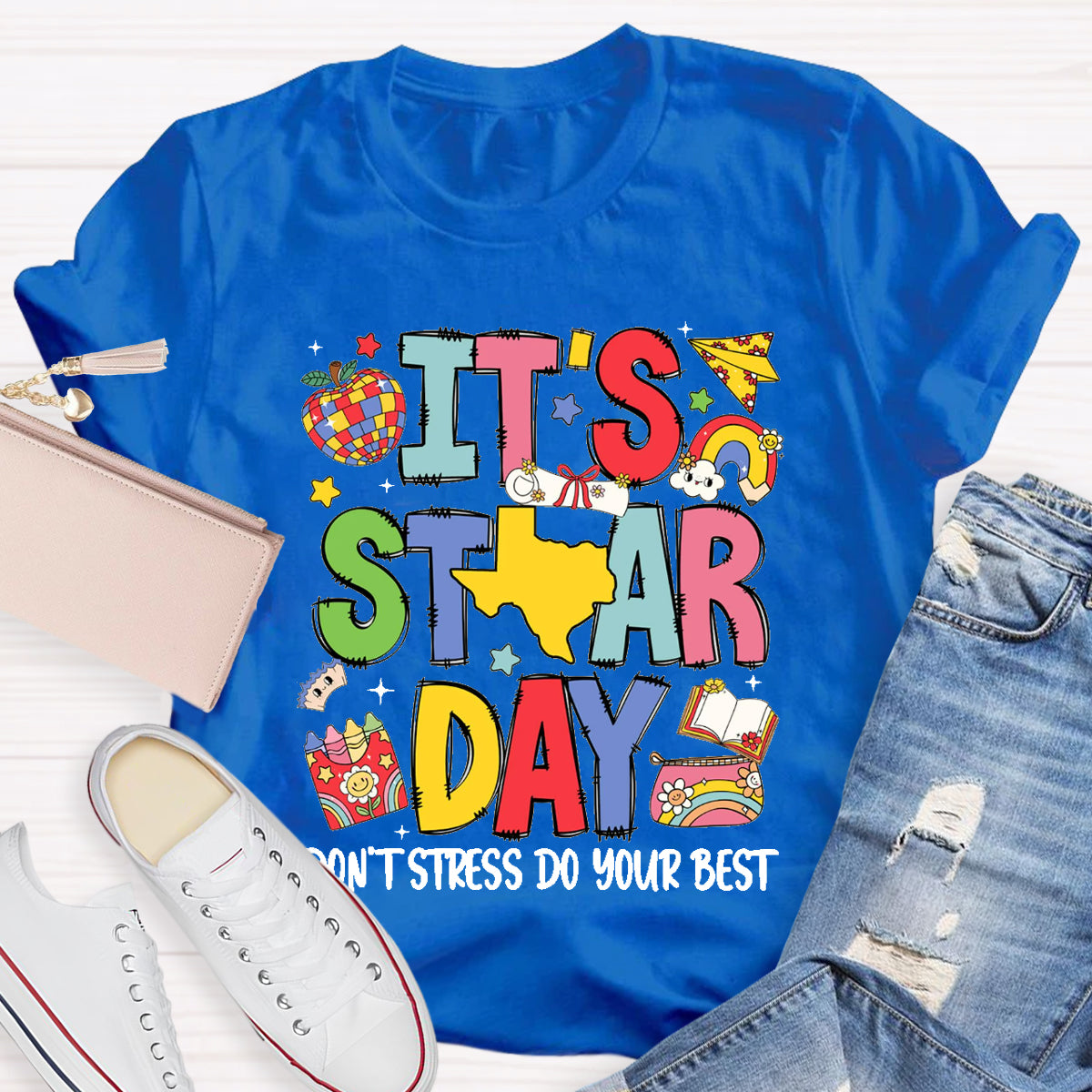 It's Star Day Don't Stress Be Your Best Teacher T-Shirt
