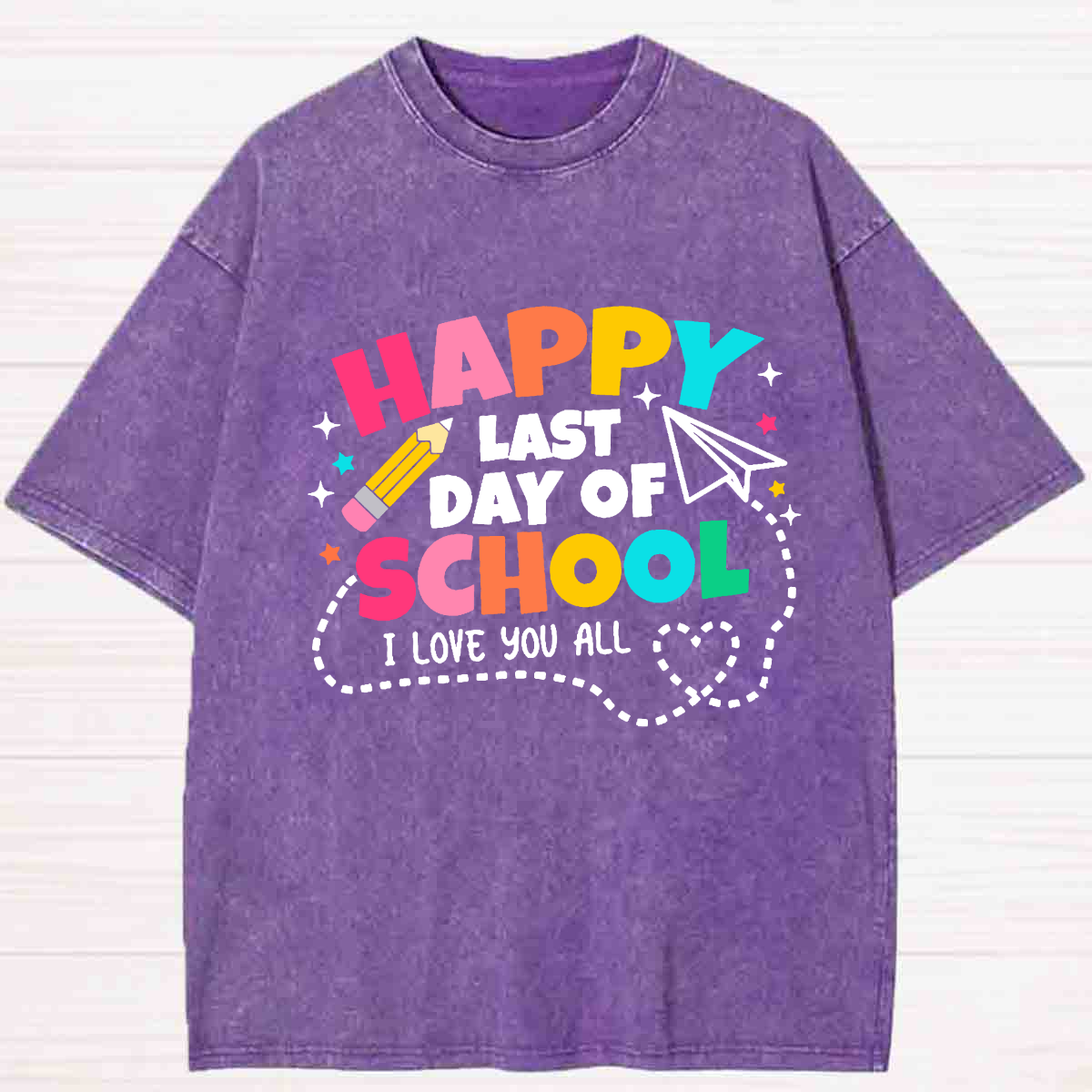 Happy Last Day Of School Washed T-shirt