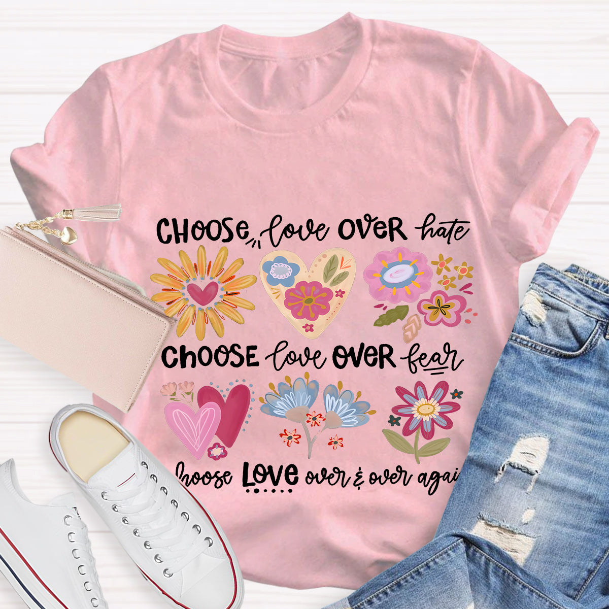 Choose Love Over Hate Teacher T-Shirt