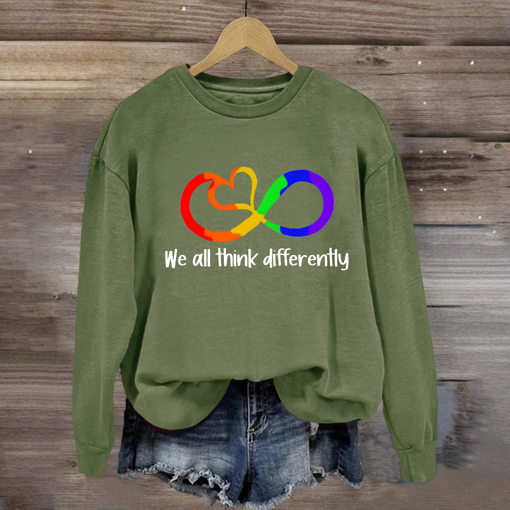 We All Think Differently Teacher Sweatshirt