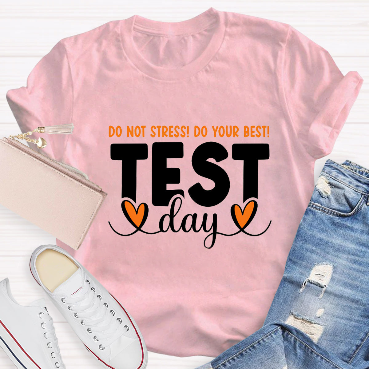 Don't Stress Do Your Best Test Day Teacher T-Shirt