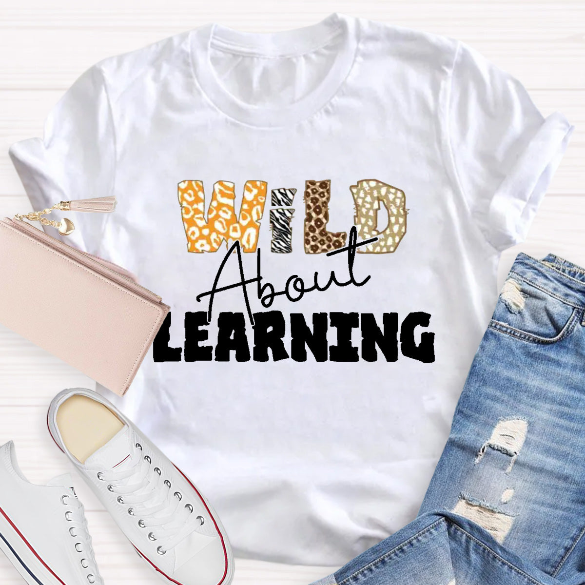 Wild About Learning Teacher T-Shirt