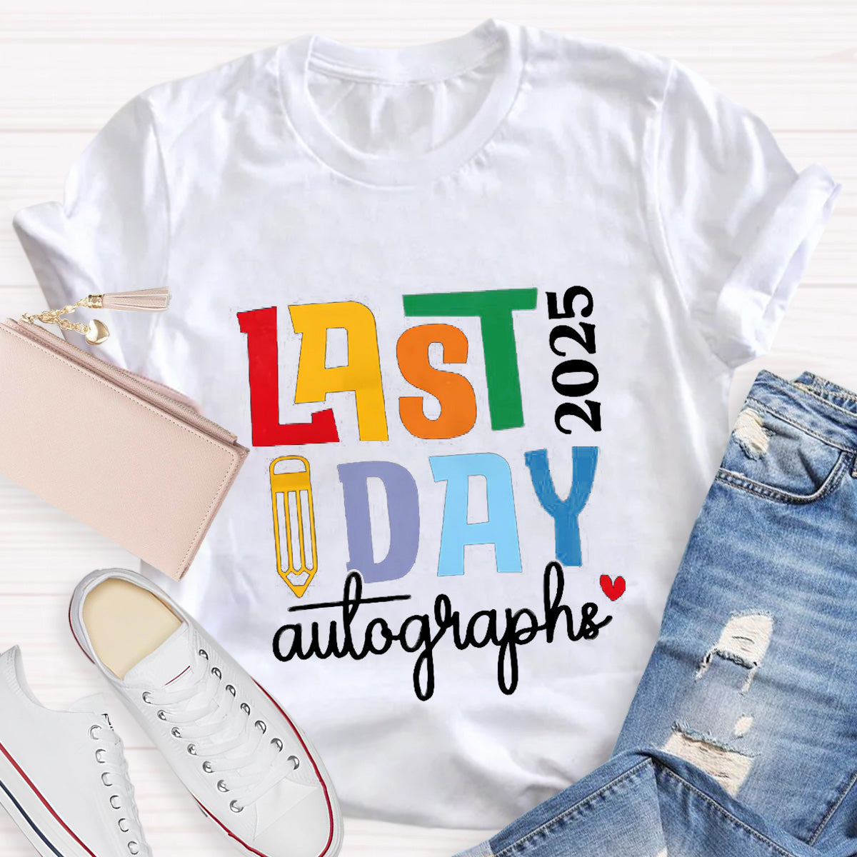 Personalized Year Last Day Pencil  Teacher T-Shirt