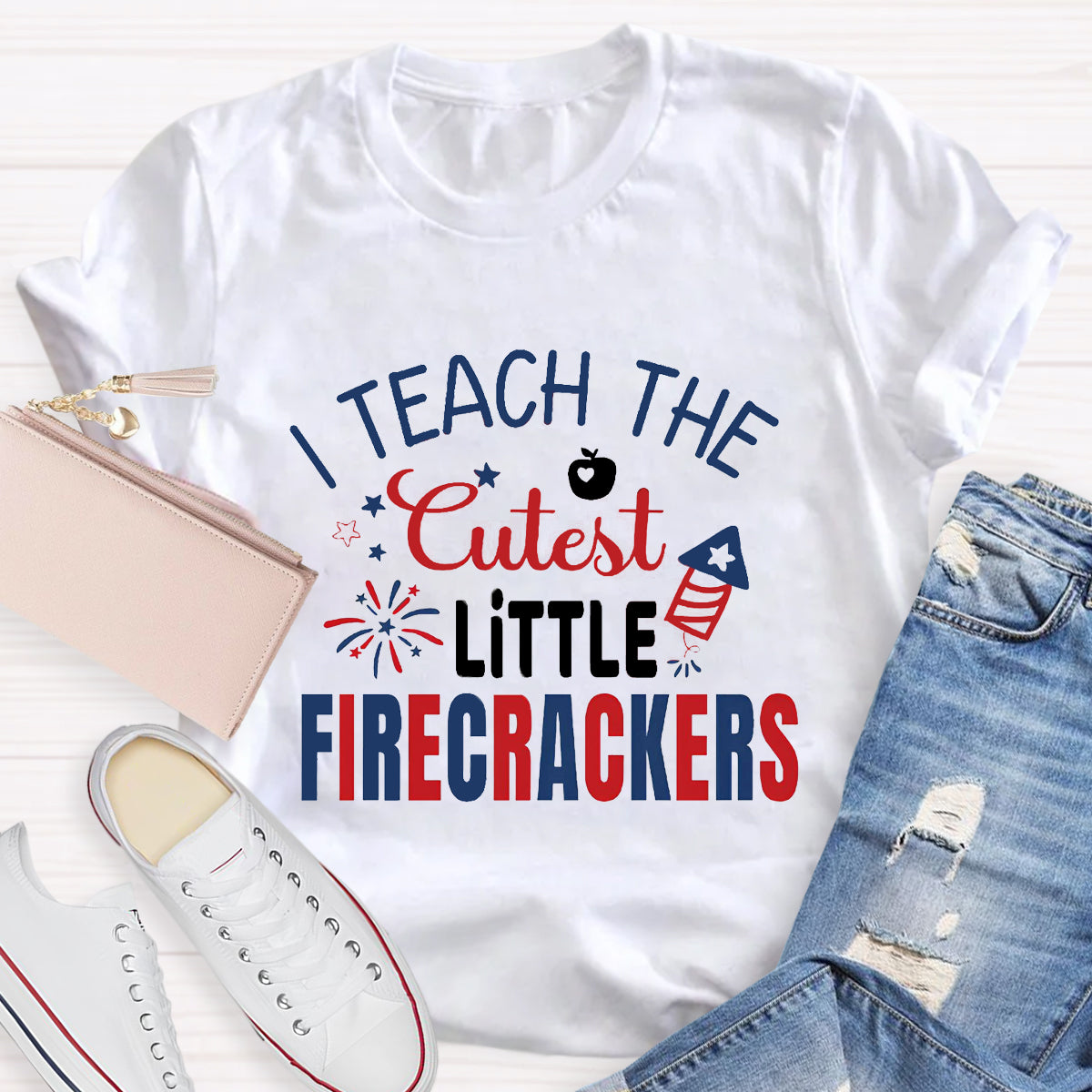 I Teach The Cutest Little Firecrackers Teacher T-Shirt