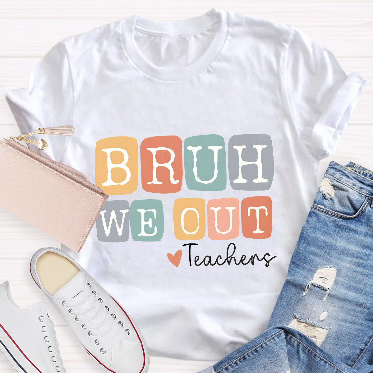 White Letters Bruh We Out Teacher T-Shirt