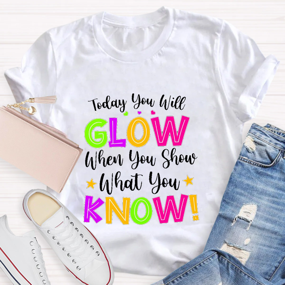 Today You Will Grow Teacher T-Shirt