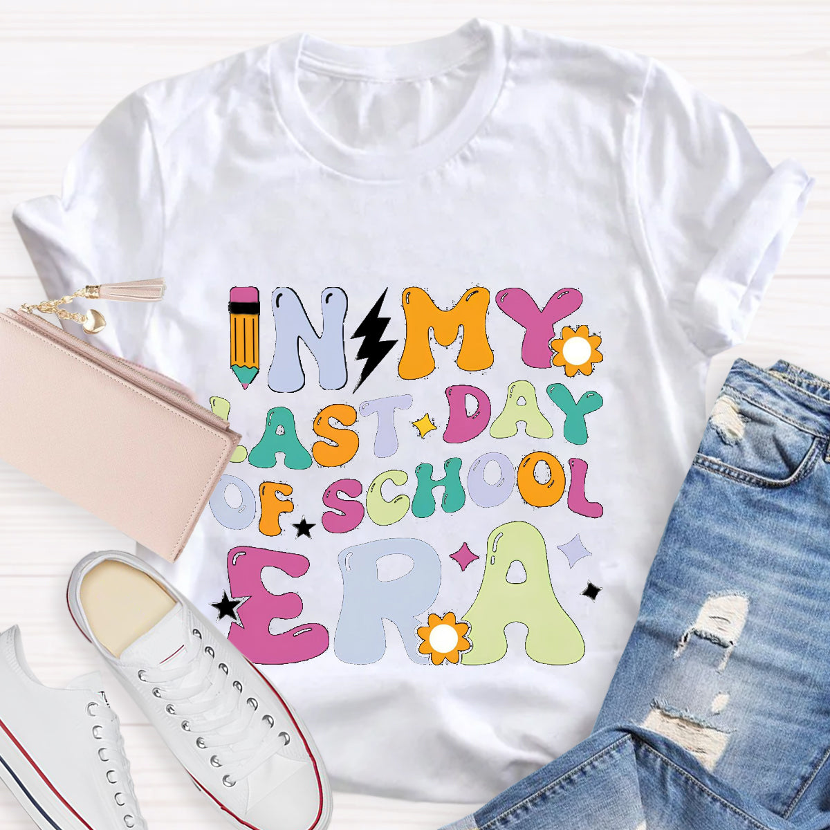 In My Last Day Era Teacher T-Shirt