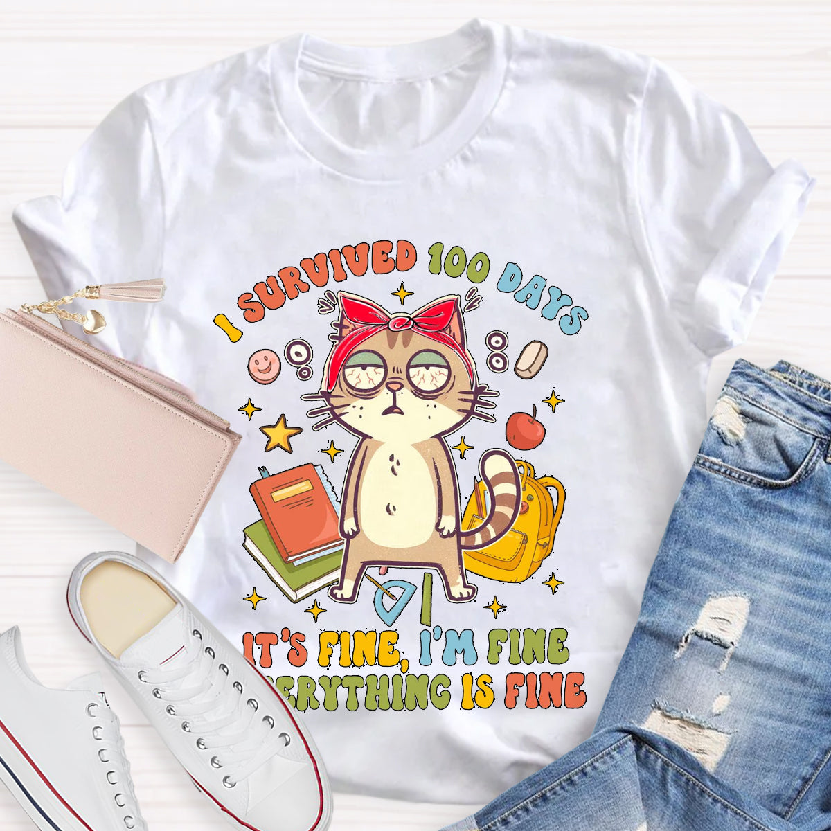 I Survived 100 Days Everything Is Fine Funny Cat T-Shirt