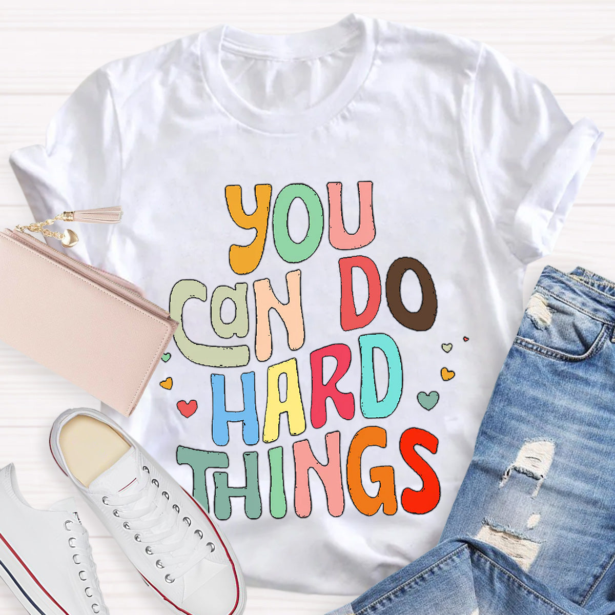 You Can Do Hard Things Teacher T-Shirt