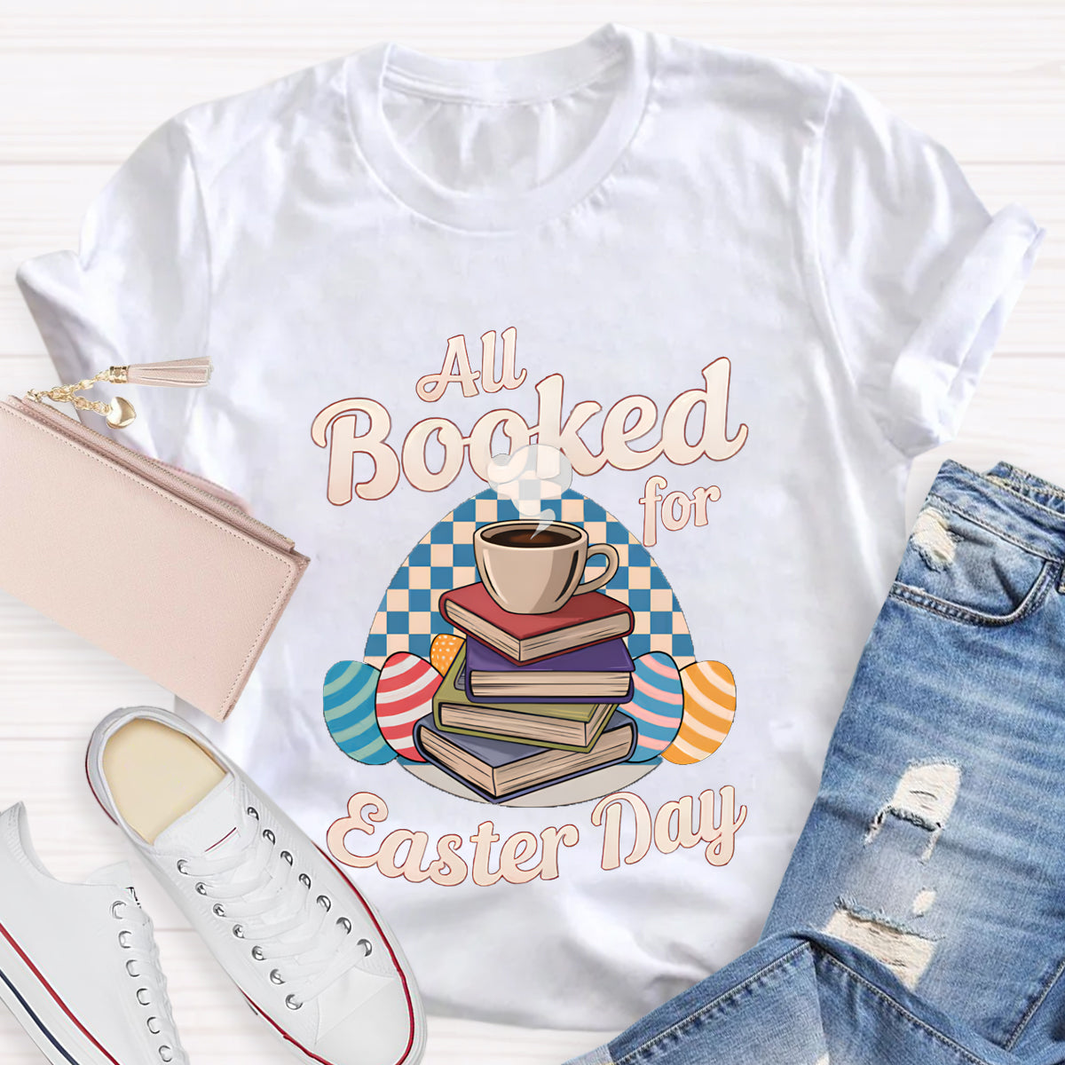 All Booked For Easter Day Teacher T-Shirt