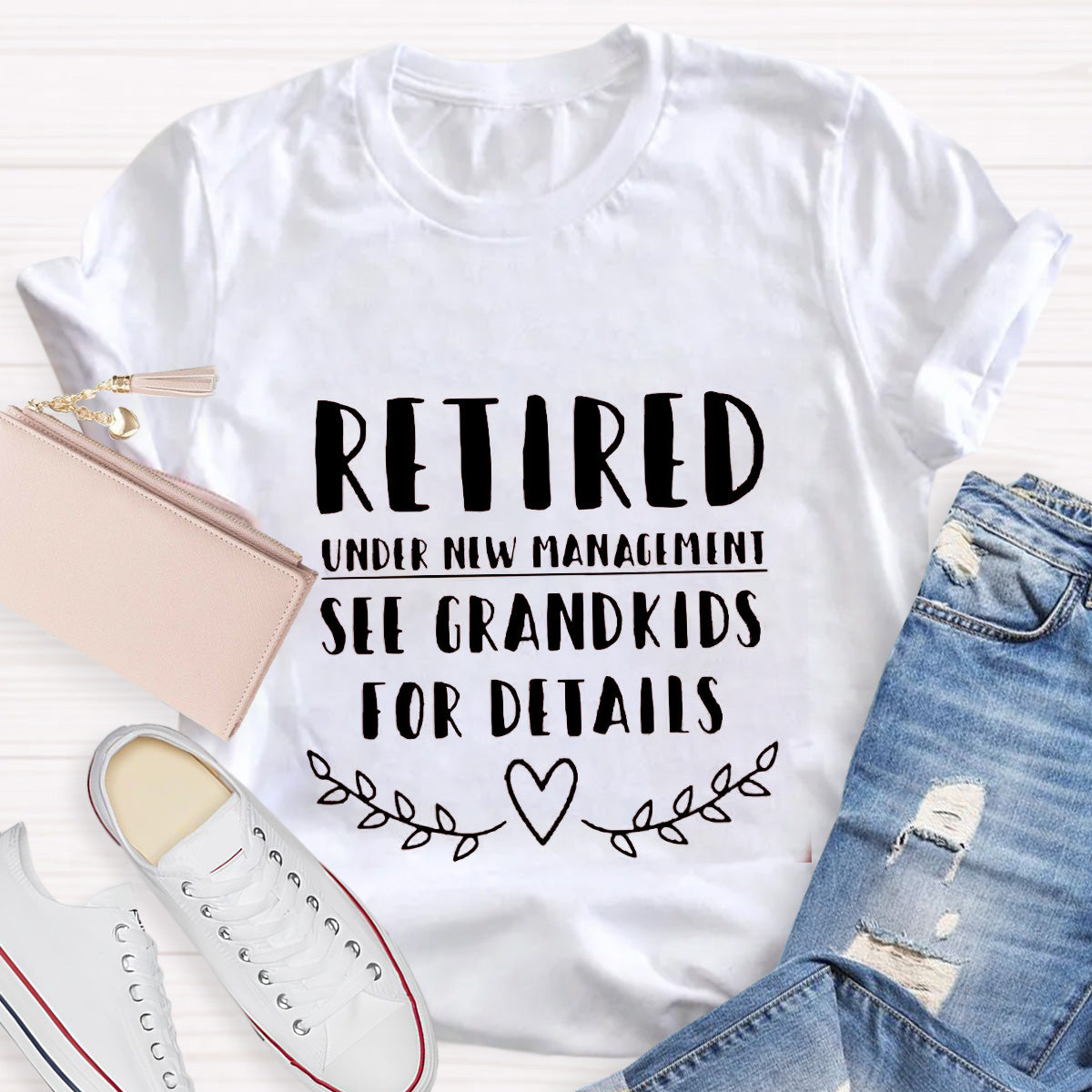 Retired See Grandkids For Details Teacher T-Shirt
