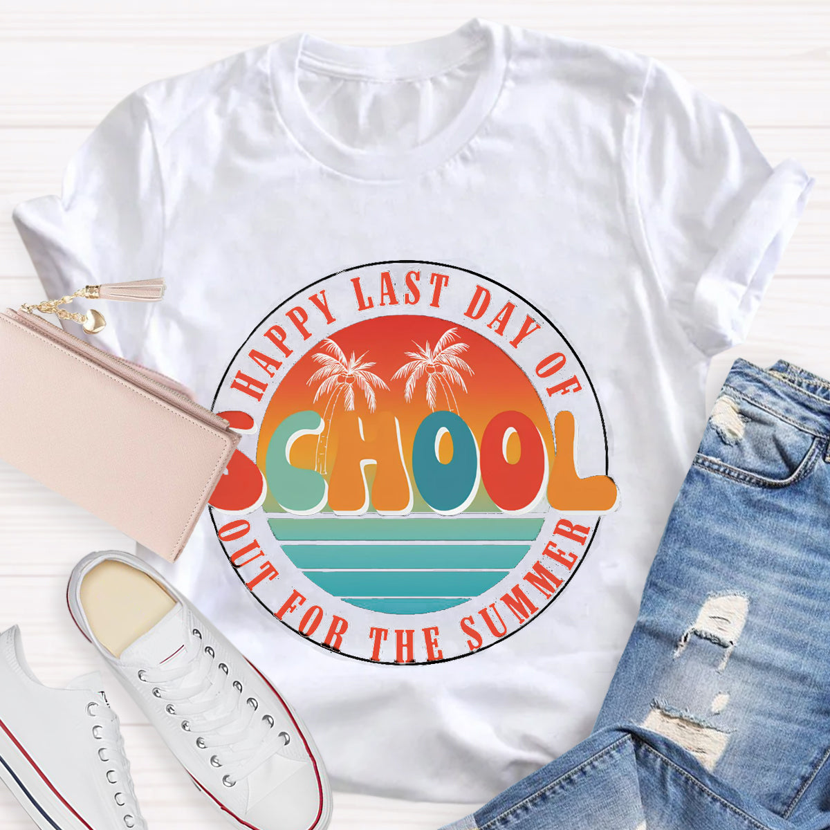 Happy Last Day Of School Out For The Summer Teacher T-Shirt