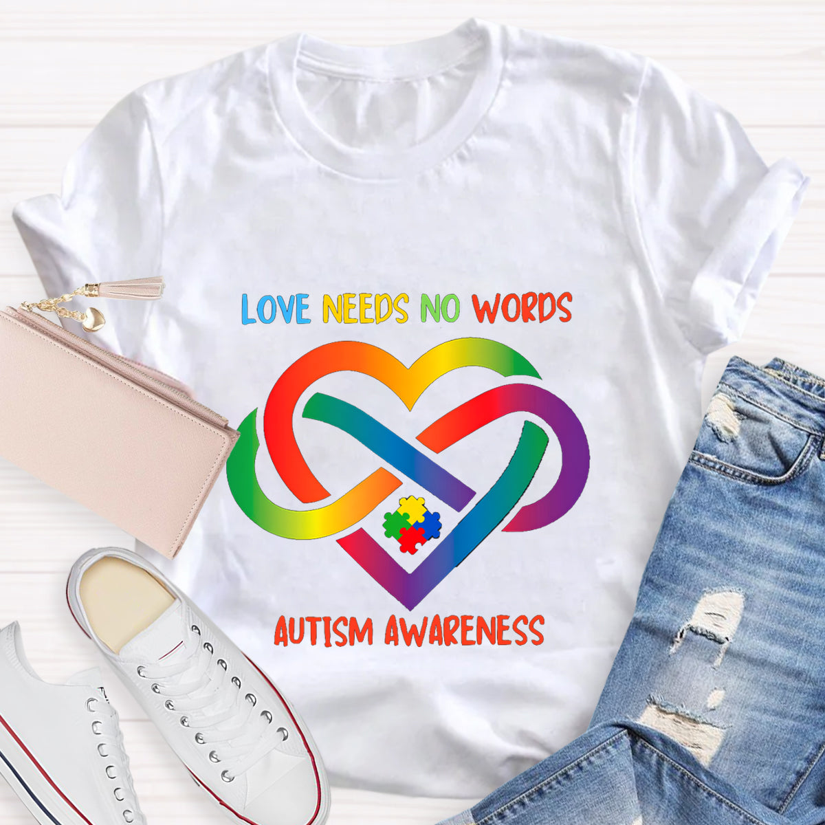 Love Needs No Words Colorful Heart Infinity Symbol T-Shirt