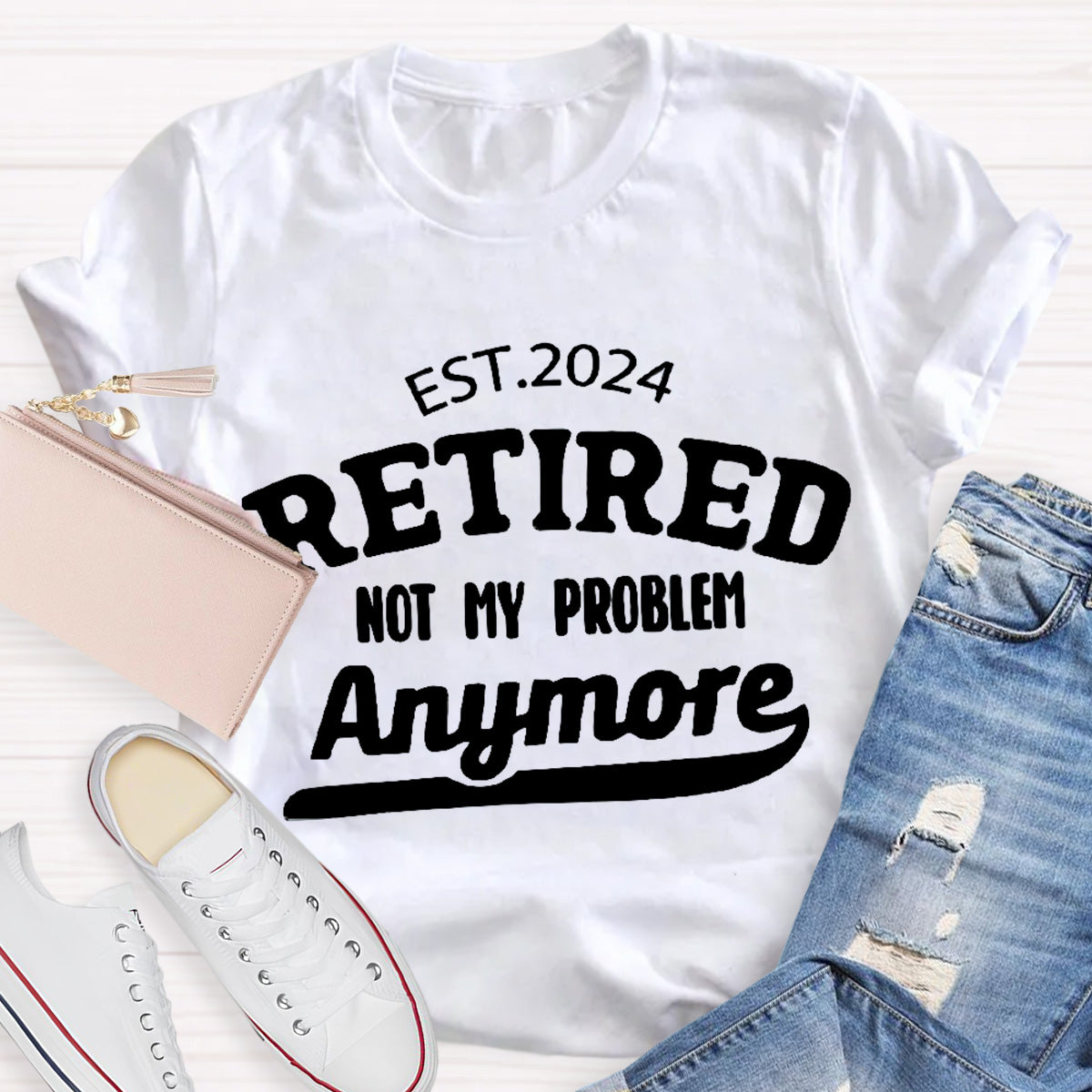 Personalize Year Not My Problem Teacher T-Shirt