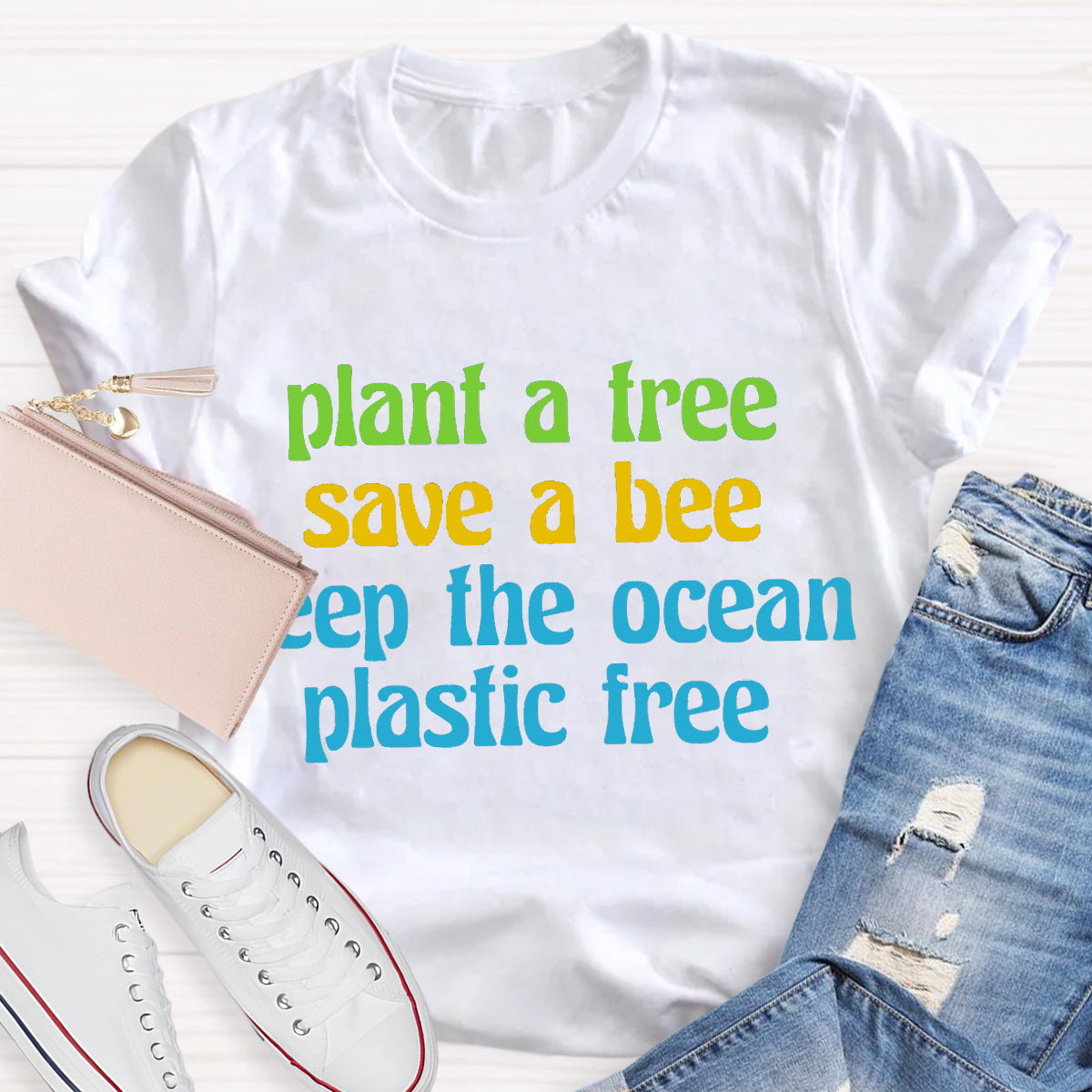 Plant A Tree Save A Bee Keep The Ocean Plastic Free T-Shirt