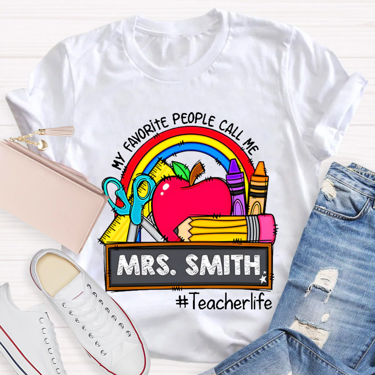 Personalized Name My Favorite People Call Me Teacherlife T-Shirt