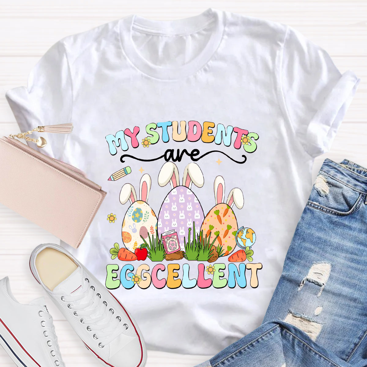 My Students Are Eggcellent Teacher T-Shirt
