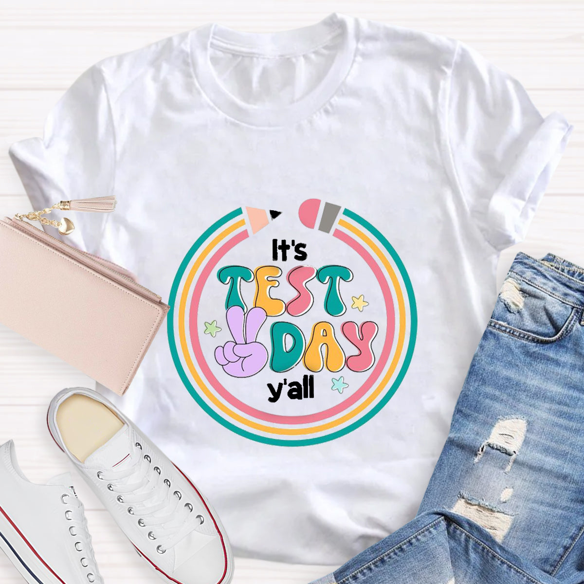 It's Test Day Y'all Teacher T-Shirt