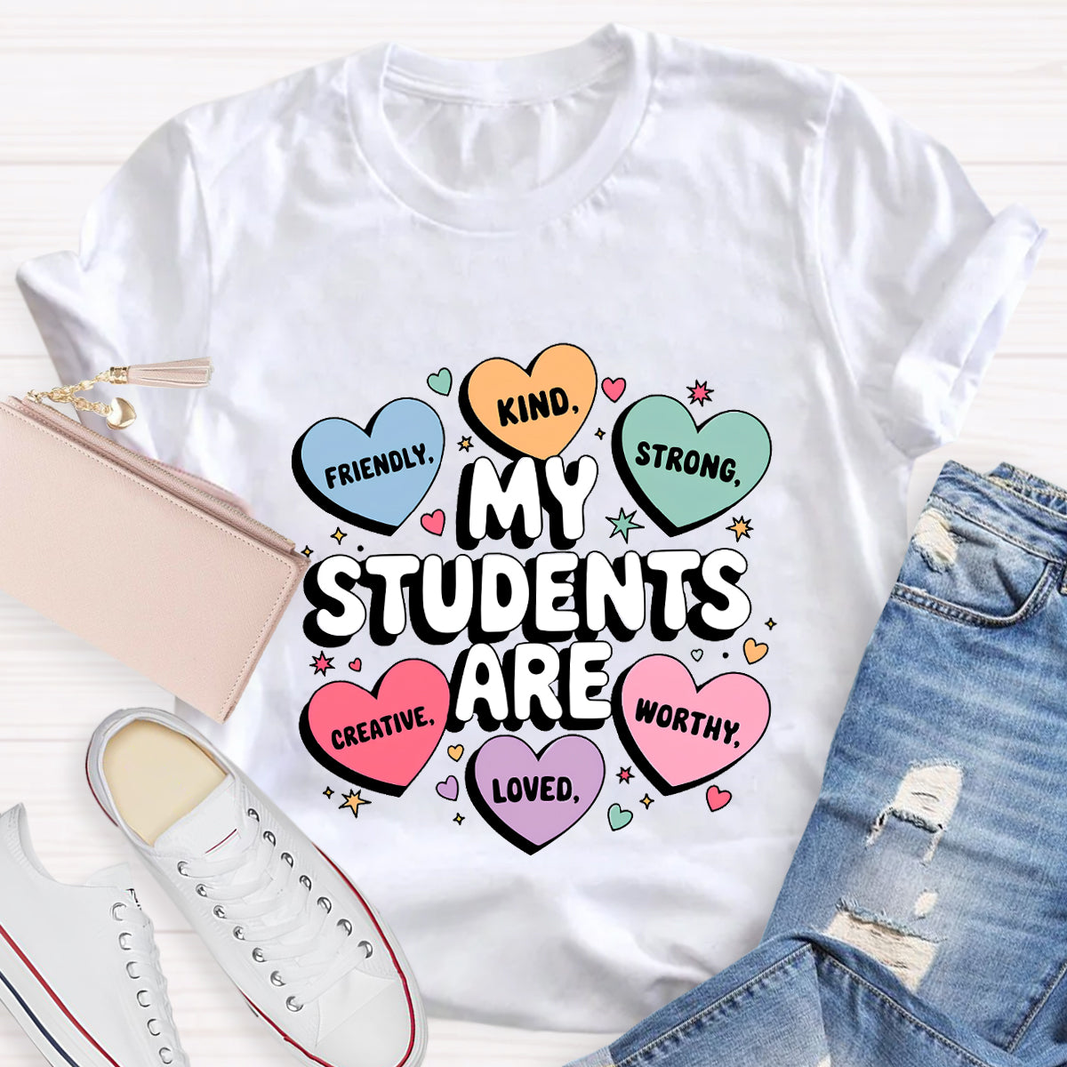 My Students Are Friendly Loved Brave Teacher T-Shirt