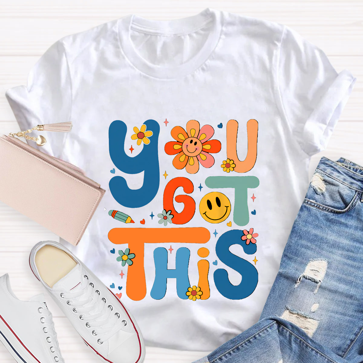 You Got This Teacher T-Shirt