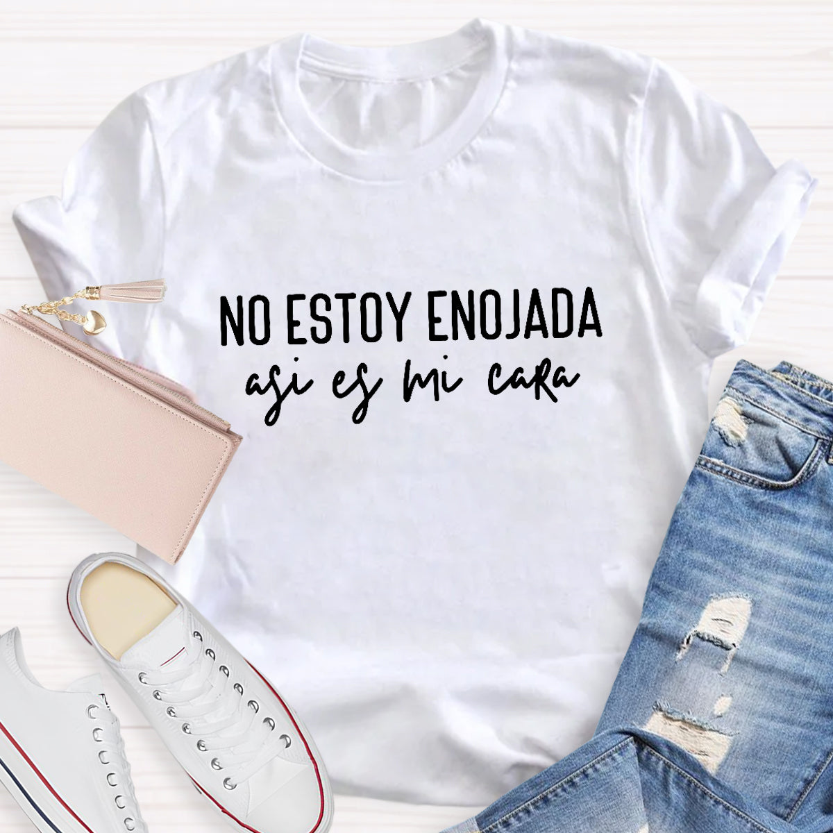 No Estoy Enojada Spanish Teacher T-Shirt