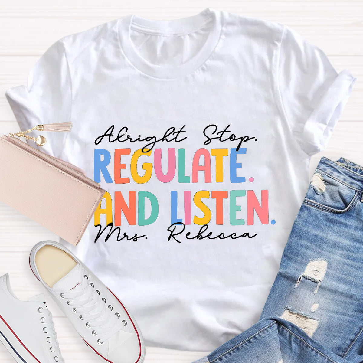 Personalized Name Regulate And Listen Teacher T-Shirt
